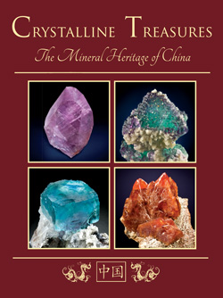 Crystalline Treasures – The Mineral Heritage of China (supplement to the January-February issue)