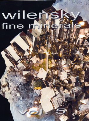 Wilensky Fine Minerals — vol. 5