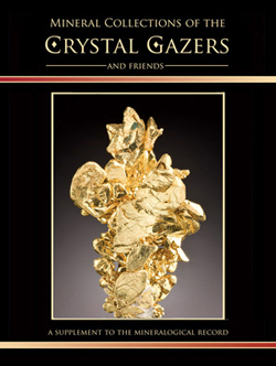 Mineral Collections of the Crystal Gazers and Friends