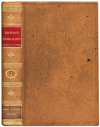 Kirwan’s <i>Elements of Mineralogy</i> (3rd ed.) (1810)