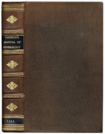 Jameson’s <i>Manual of Mineralogy</i> (1821)