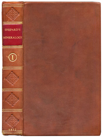 Shepard’s <i>Treatise on Mineralogie</i> (1832)