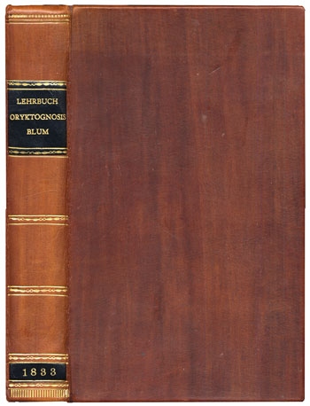 Blum’s <i>Lehrbuch der Oryktognosie</i> (1833)