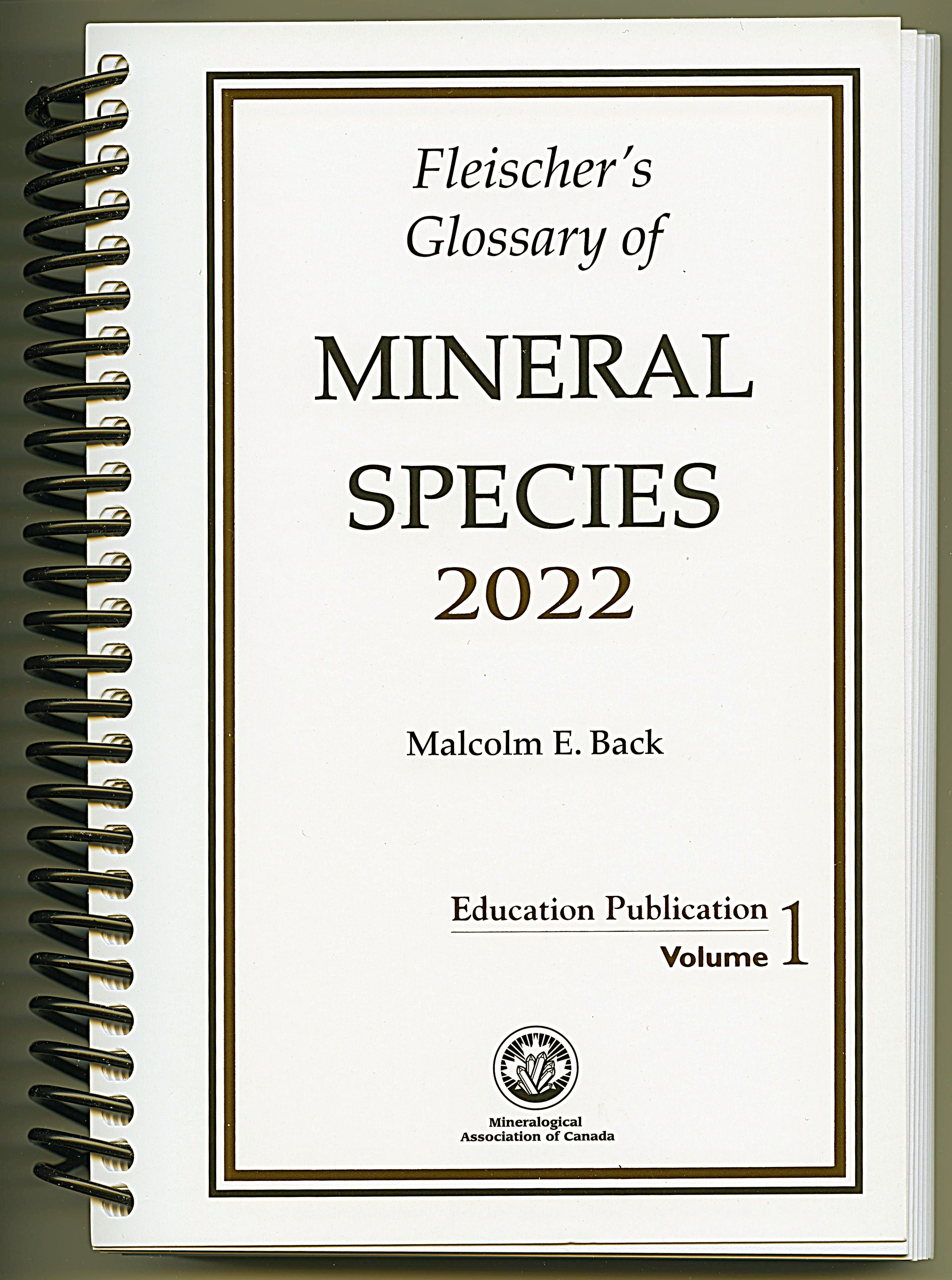 Fleischer’s Glossary of Mineral Species 2022