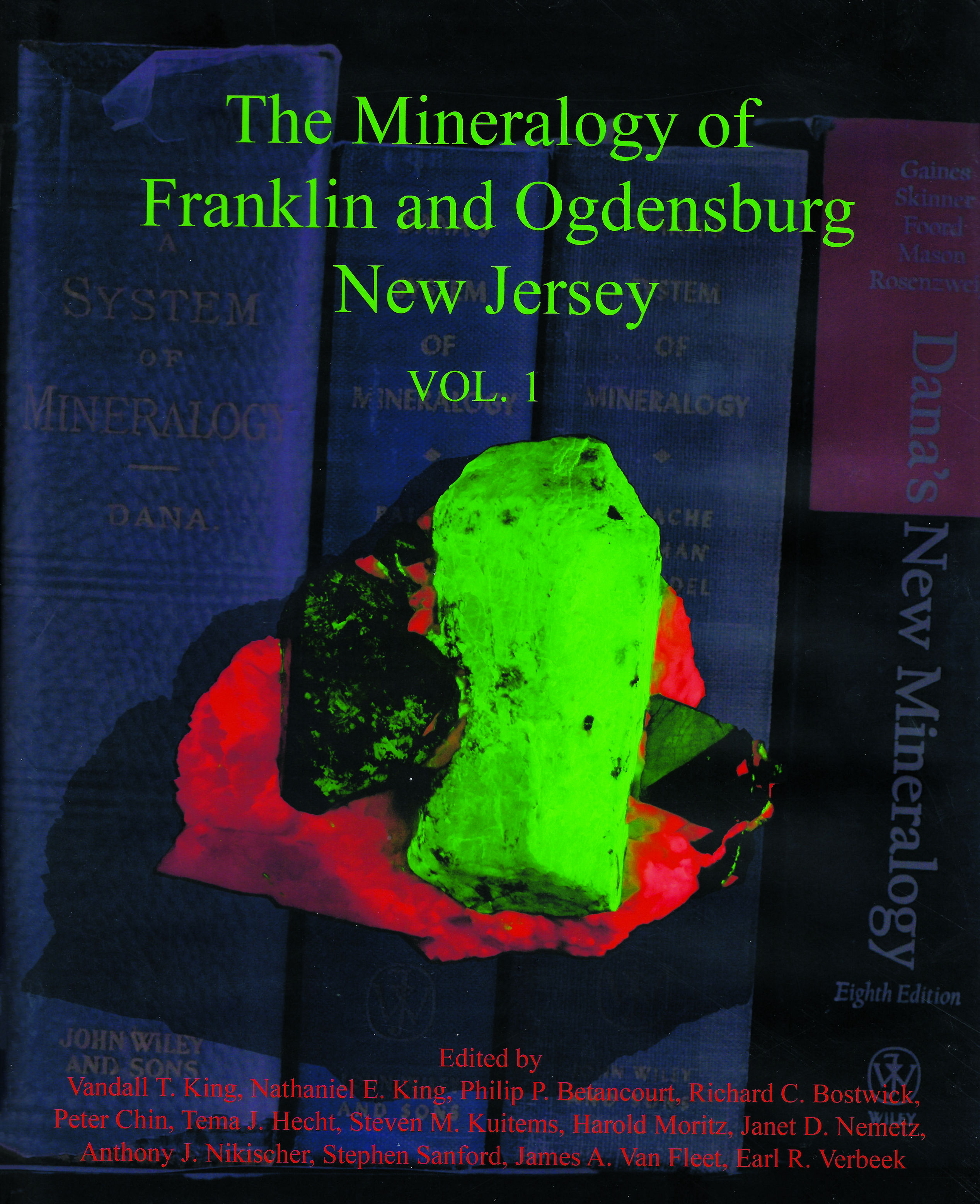 The Mineralogy of Franklin and Ogdensburg, New Jersey: a Photographic Celebration