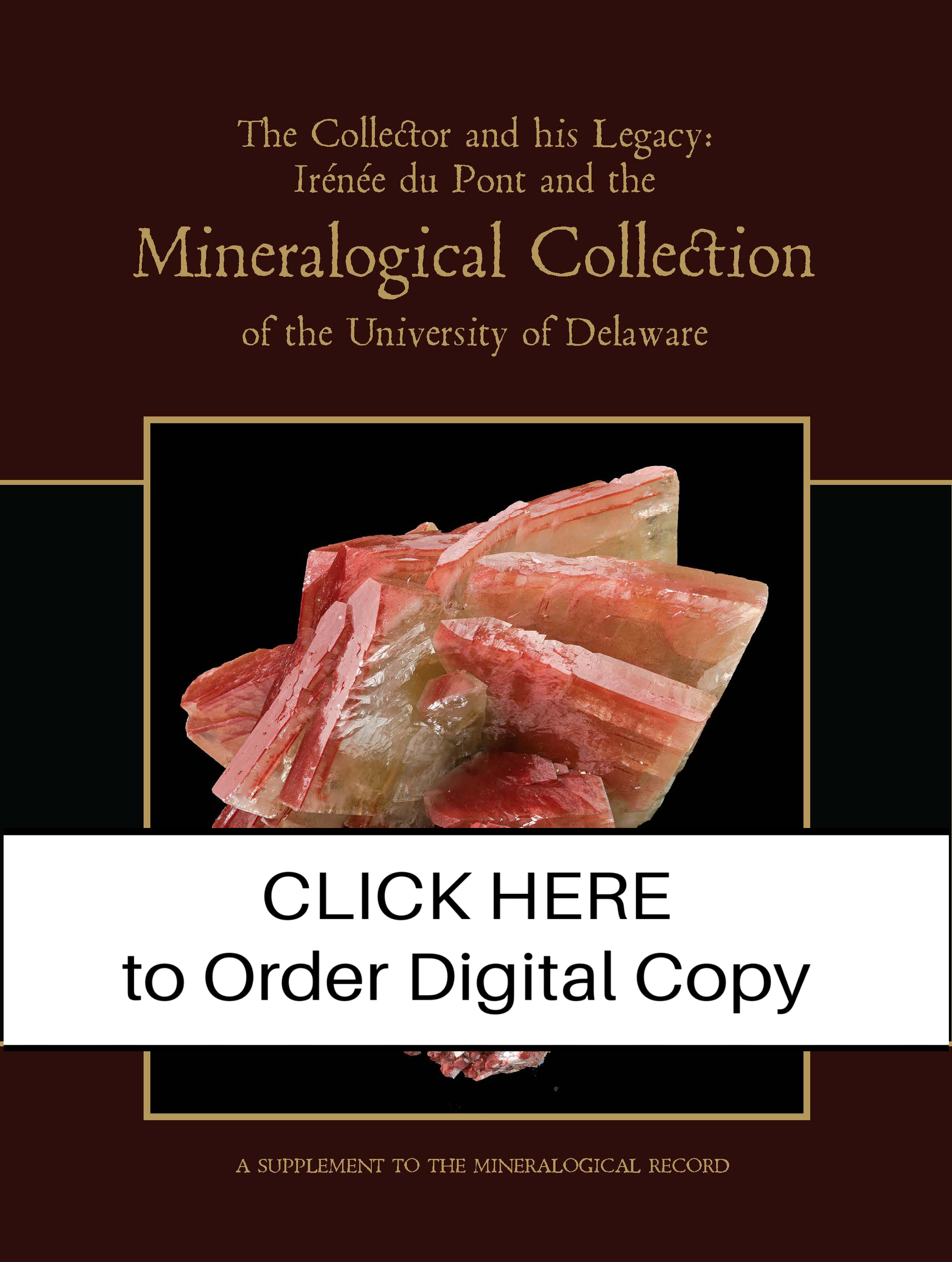 DIGITAL The Mineralogical Collection of the University of Delaware, Sup to May-June 2015