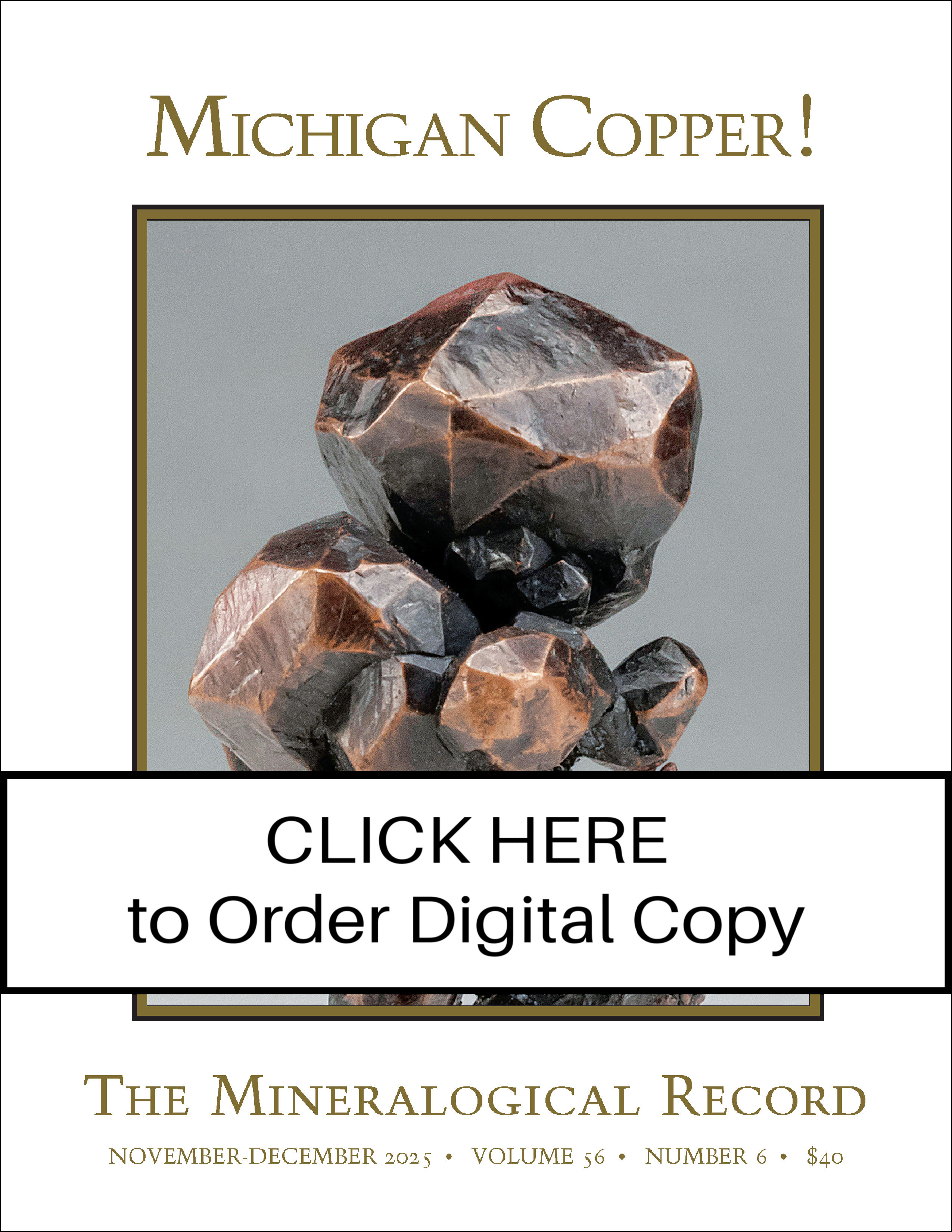 DIGITAL Nov-Dec 2025, Vol 56 no 6, Michigan Copper Country III