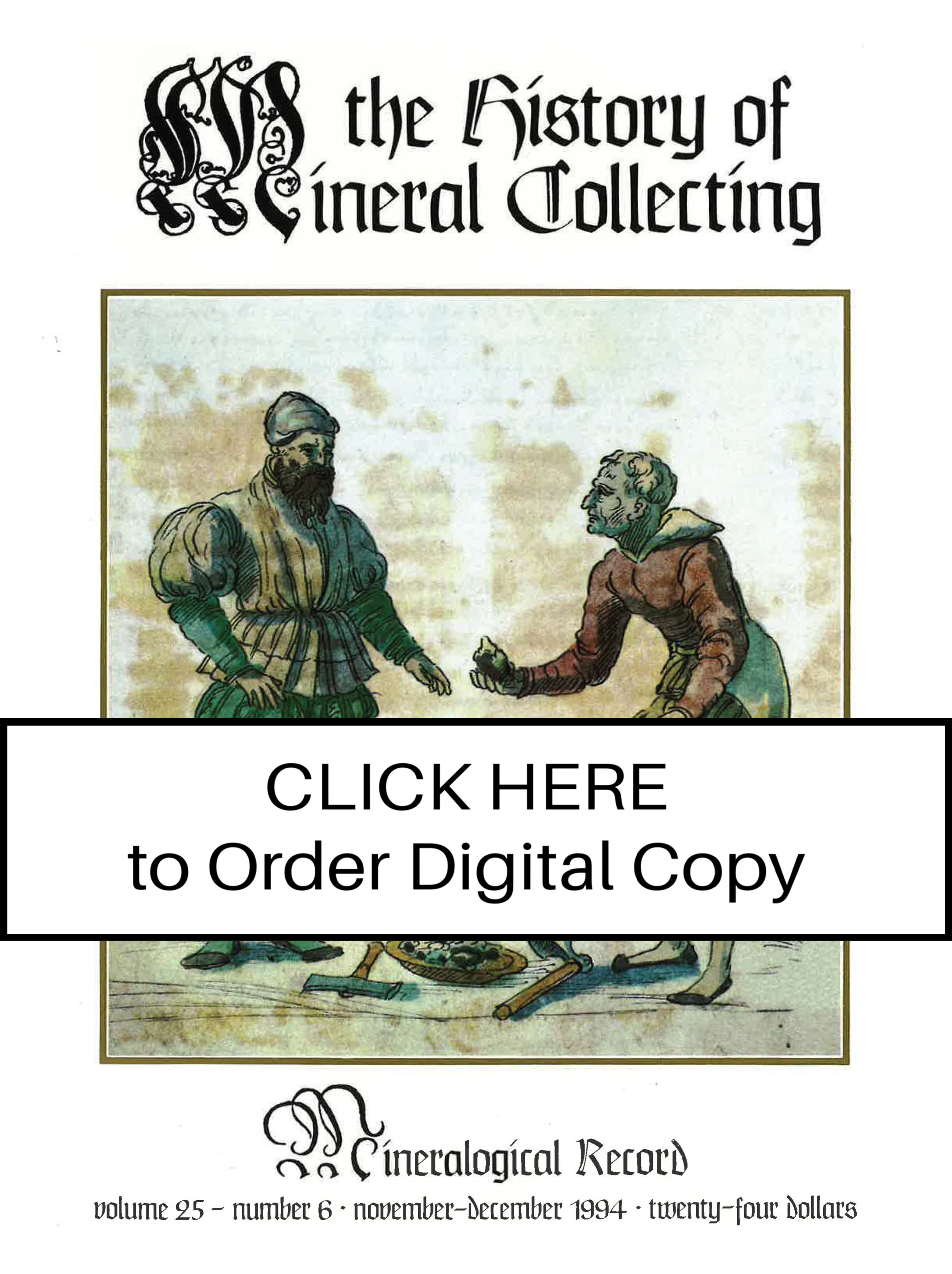 DIGITAL Nov-Dec 1994, Vol 25 n 6, History of Mineral Collecting