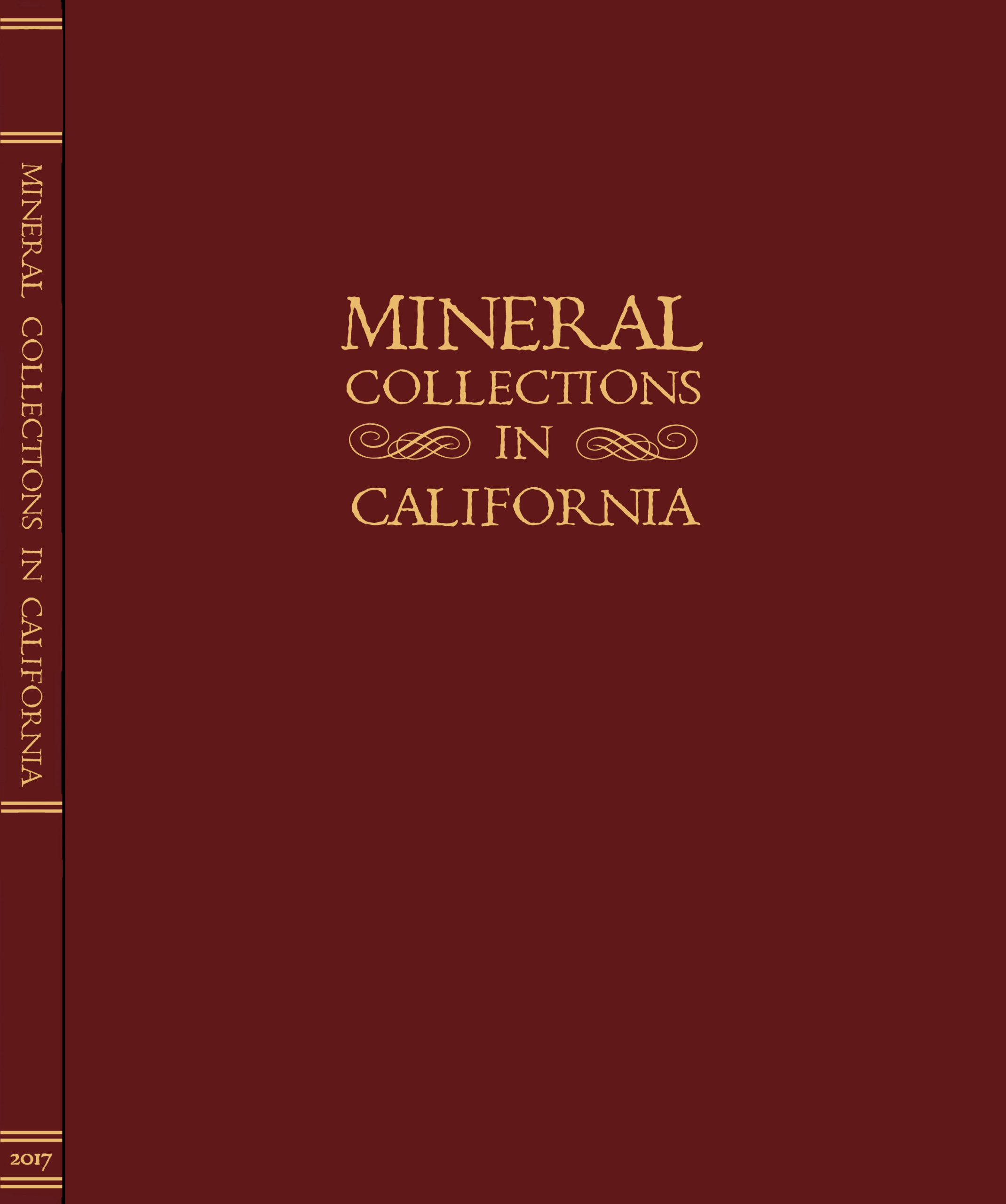 Mineral Collections in California - HARDCOVER