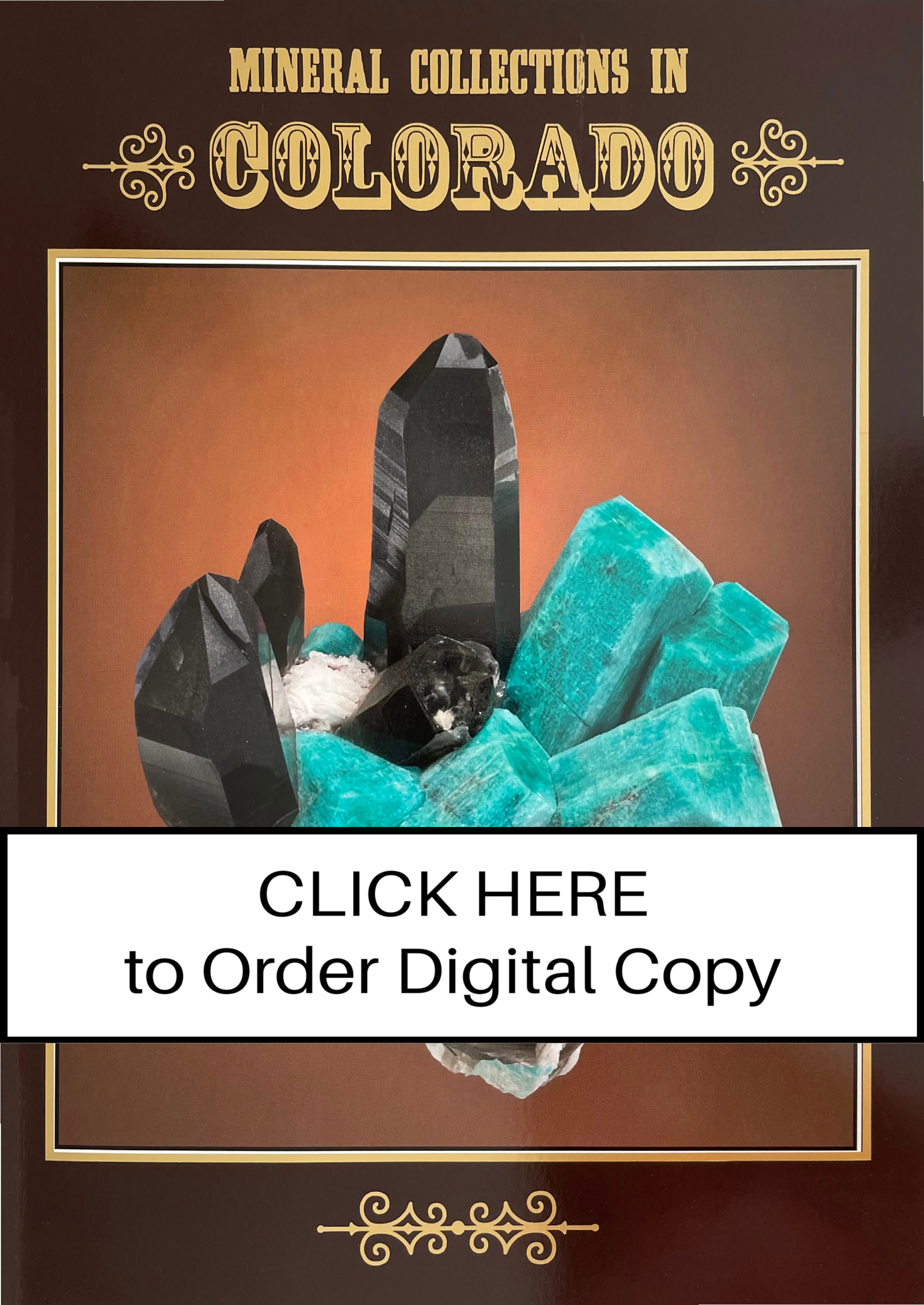 DIGITAL Mineral Collections in Colorado sup to Nov-Dec 2014, Vol 45 no 6.1