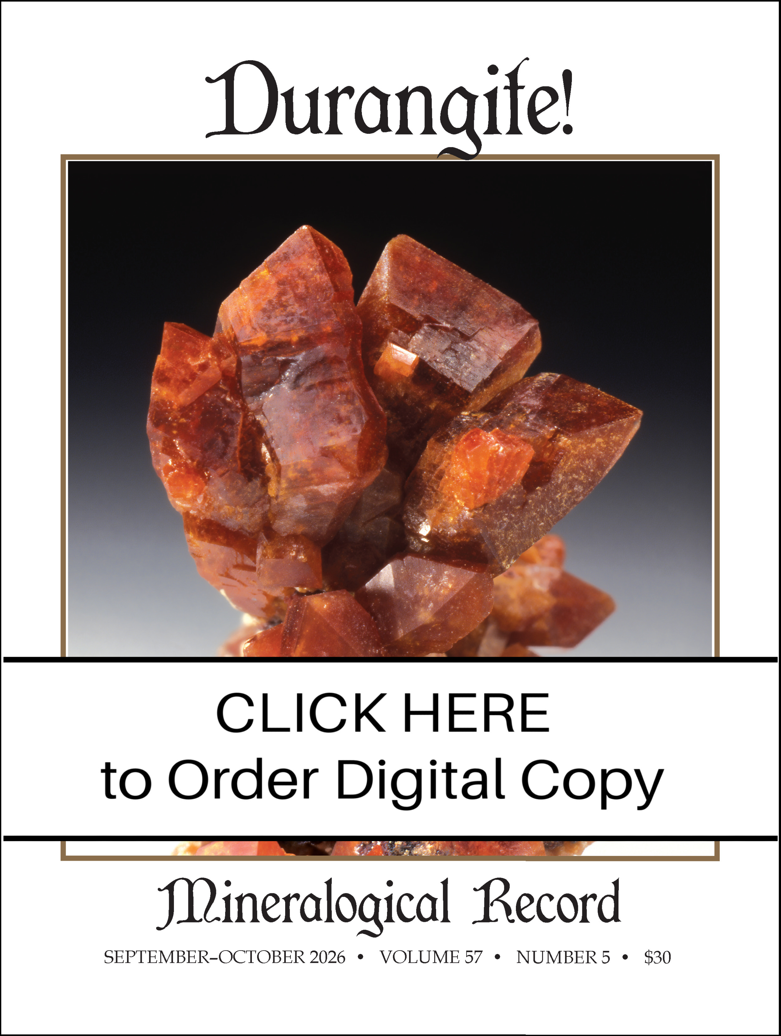 DIGITAL Sep – Oct 2026, Vol 57 no 5, Durangite!